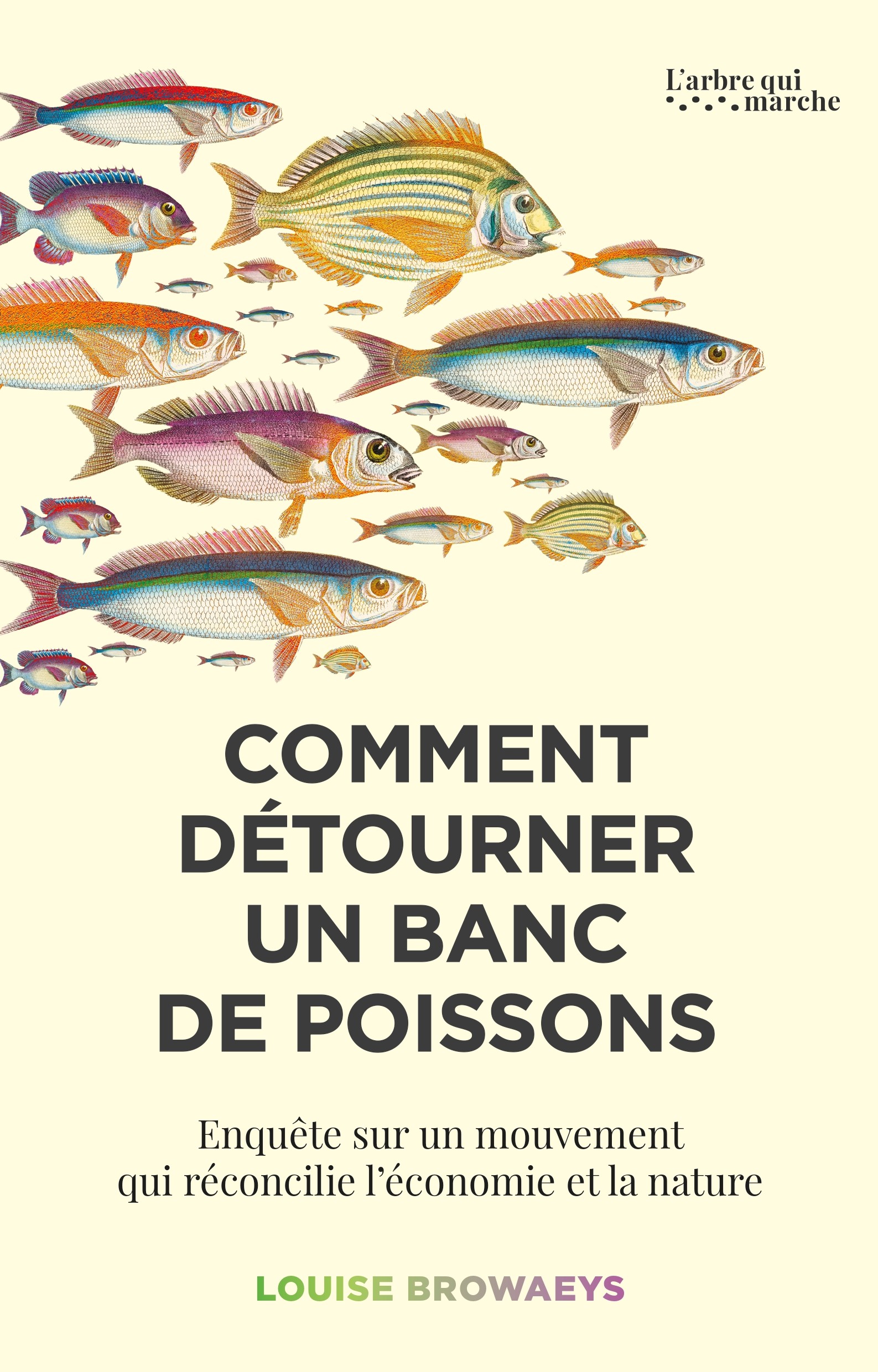 Comment détourner un banc de poissons